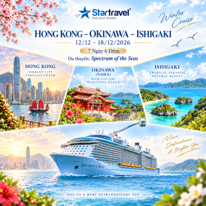 HONG KONG – OKINAWA – ISHIGAKI  | WINTER CRUISE – NƠI MÙA ĐÔNG VẪN XANH
